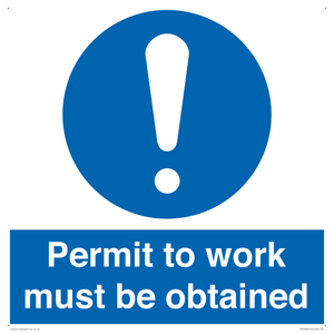 Permit to work must be obtained
